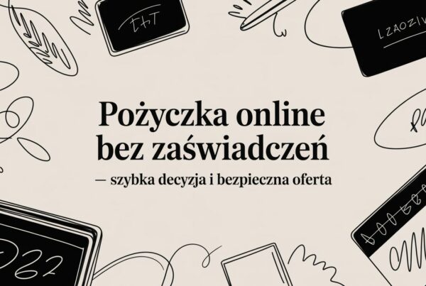 Pożyczka online bez zaświadczeń – szybka decyzja i bezpieczna oferta 4 - Scori online loan without certificates loan ad - Scori