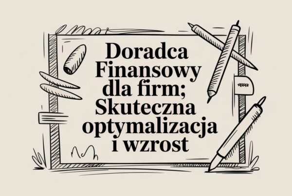 Doradca Finansowy dla Firm: Skuteczna Optymalizacja i Wzrost 10 - Scori financial advisor for companies financial advice - Scori